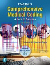 [PDF]Pearson’s Comprehensive Medical Coding, 2nd Edition [Lorraine M. Papazian-Boyce]