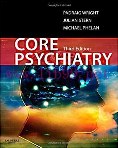 [PDF]Core Psychiatry, 3rd Edition