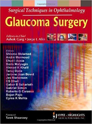 [PDF]Surgical Techniques in Ophthalmology - Glaucoma Surgery [Jaypee]