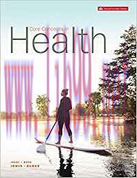 [PDF]Core Concepts in Health, 2nd Canadian Edition (Paul M. Insel)