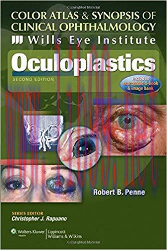 [PDF]Oculoplastics (Color Atlas and Synopsis of Clinical Ophthalmology), 2nd Edition
