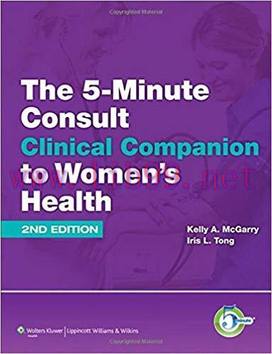 [PDF]5-Minute Consult Clinical Companion to Women’s Health, 2nd Edition