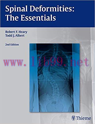 [PDF]Spinal Deformities The Essentials, 1e [Thieme] [2007]