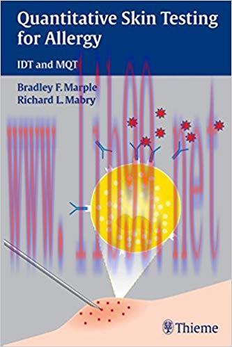 [PDF]Quantitative Skin Testing for Allergy: IDT and MQT 2nd Edition