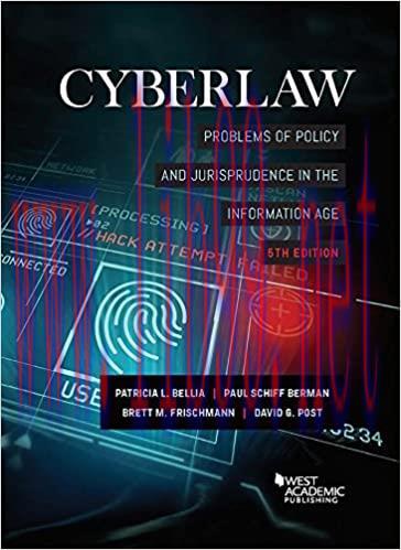 [PDF]Cyberlaw Problems of Policy and Jurisprudence in the Information Age 5th Edition