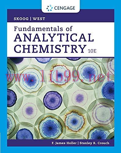 [PDF]Fundamentals of Analytical Chemistry 10E [Douglas A. Skoog]