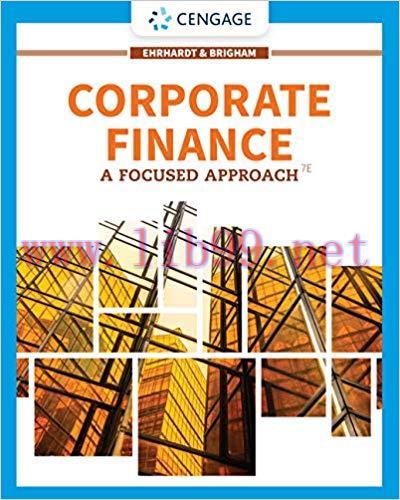 [PDF]Corporate Finance: A Focused Approach, 7th Edition [Eugene F. Brigham]