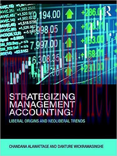[PDF]Strategizing Management Accounting: Liberal Origins and Neoliberal Trends