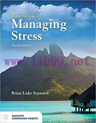 [PDF]Essentials of Managing Stress 4th Edition
