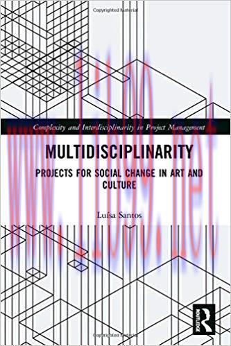 [PDF]Multidisciplinarity: Projects for Social Change in Art and Culture