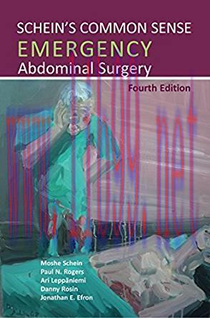 [EPUB]Schein’s Common Sense Emergency Abdominal Surgery, 4th Edition