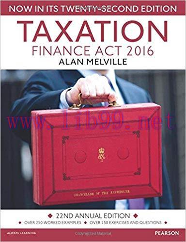 [PDF]Taxation: Finance Act 2016, 22nd Edition [Alan Melville]