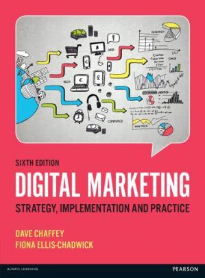 Digital Marketing Strategy, Implementation and practice 6th