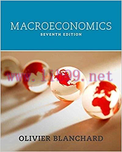 [PDF]Macroeconomics, 7th Edition [Olivier Blanchard] + Global Edn