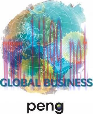 [PDF]Global Business, 4th Edition [Mike W. Peng]