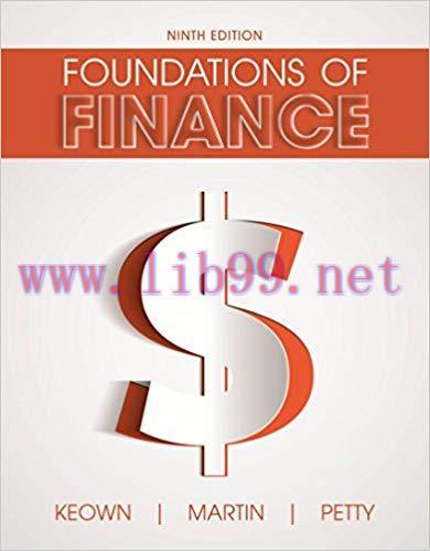 [PDF]Foundations of Finance: The Logic and Practice of Financial Management, 9th Edition + Global Edn