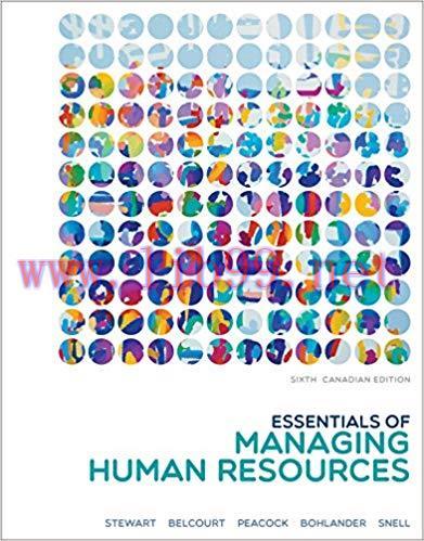 [PDF]Essentials of Managing Human Resources 6th Canadian Edition [Eileen Stewart]