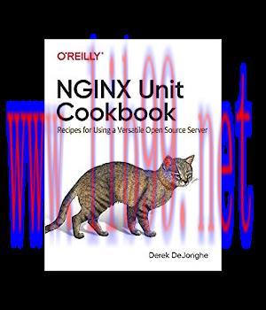 [IT-Ebook]NGINX Unit Cookbook