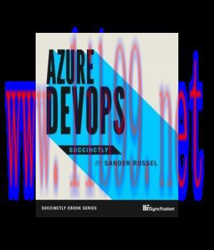 [IT-Ebook]Azure DevOps Succinctly