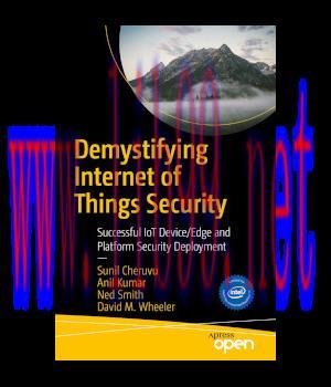 [IT-Ebook]Demystifying Internet of Things Security
