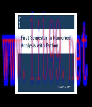 [IT-Ebook]First Semester in Numerical Analysis with Python