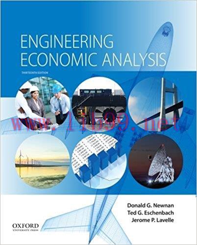 [PDF]Engineering Economic Analysis, 13e [Donald G. Newnan]