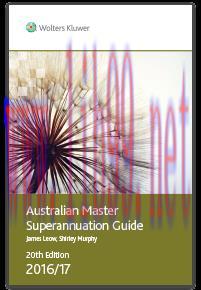 [EPUB]Australian Master Superannuation Guide 2016-17 - 20th Edition[CCH]