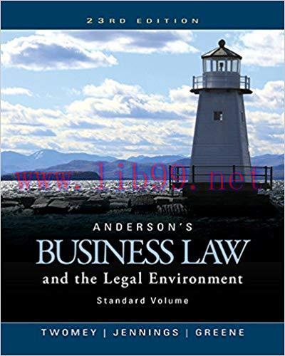 [PDF]Anderson\’s Business Law and the Legal Environment, Standard Volume 23e