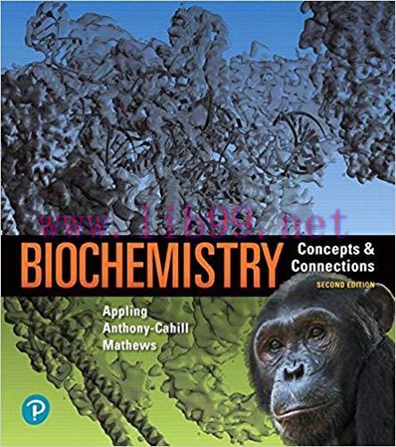 [PDF]Biochemistry: Concepts and Connections, 2nd Edition [Dean R. Appling]