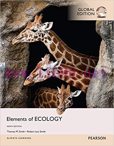 [PDF]Elements of Ecology, 9th Global Edition [Thomas M. Smith]