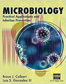 [PDF]Microbiology - Practical Applications and Infection Prevention, 1st Edition