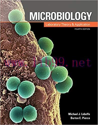[PDF]Microbiology - Laboratory Theory and Application 4th Edition