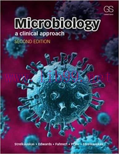 [PDF]Microbiology - A Clinical Approach, 2nd Edition