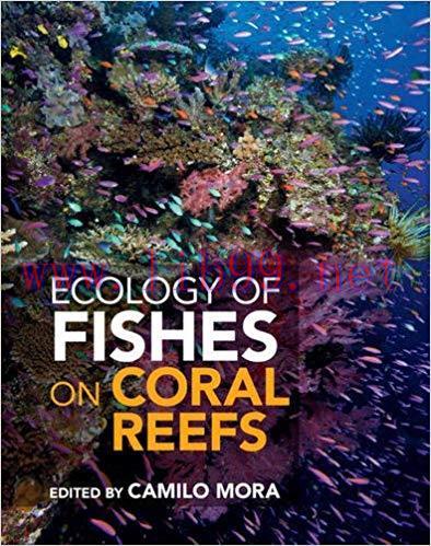 [PDF]Ecology of Fishes on Coral Reefs