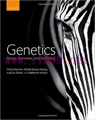 [PDF]Genetics: Genes, Genomes, and Evolution [Philip Meneely]