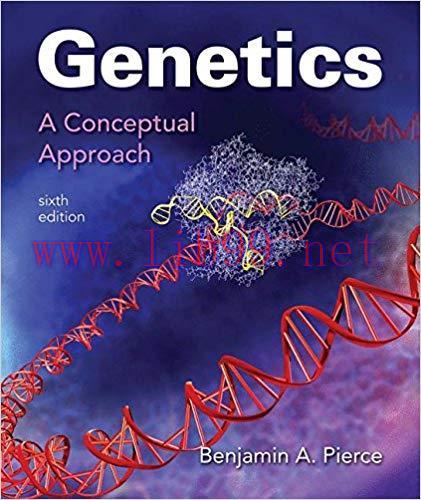 [EPUB]Genetics: A Conceptual Approach 6th Edition
