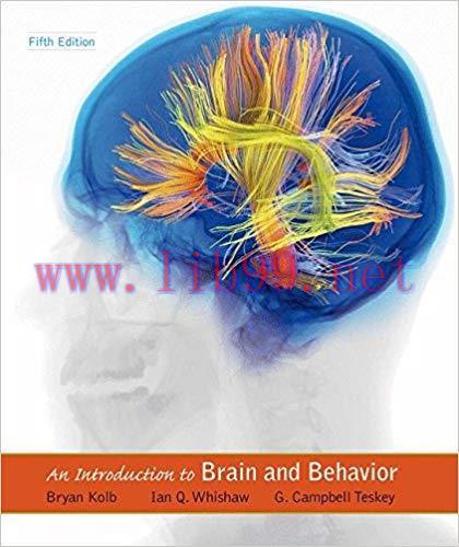 [PDF]An Introduction to Brain and Behavior, 5th Edition