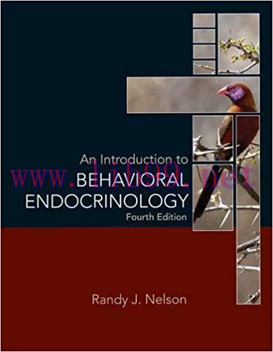 [PDF]An Introduction to Behavioral Endocrinology, 4th Edition