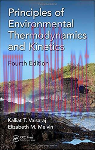[PDF]Principles of Environmental Thermodynamics and Kinetics 4th Edition