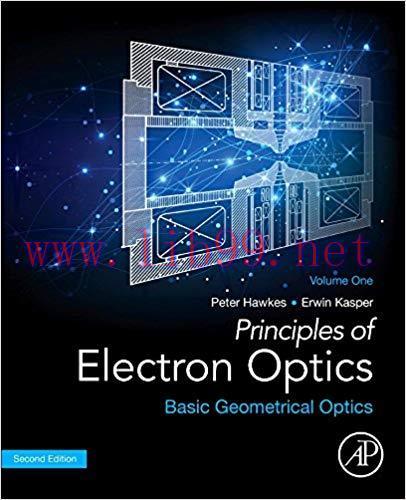 [PDF]Principles of Electron Optics, 2 Volume Set