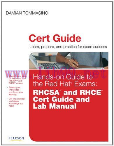 [FOX-Ebook]Hands-on Guide to the Red Hat® Exams: RHCSA™ and RHCE® Cert Guide and Lab Manual