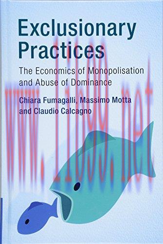 [FOX-Ebook]Exclusionary Practices: The Economics of Monopolisation and Abuse of Dominance