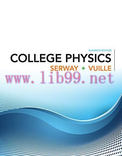 [FOX-Ebook]College Physics, 11th Edition