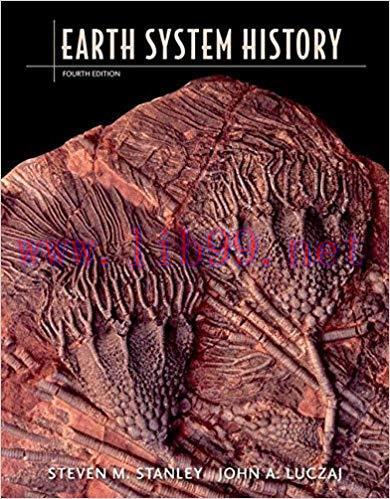 [PDF]Earth System History Fourth Edition [STEVEN M. STANLEY]