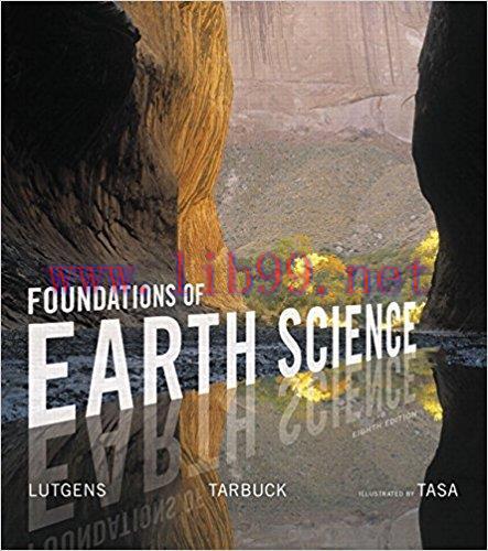 [PDF]Foundations of Earth Science, 8th Edition [Frederick K. Lutgens]