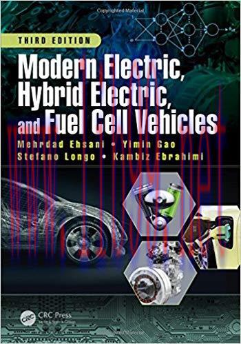 [PDF]Modern Electric, Hybrid Electric, and Fuel Cell Vehicles, Third