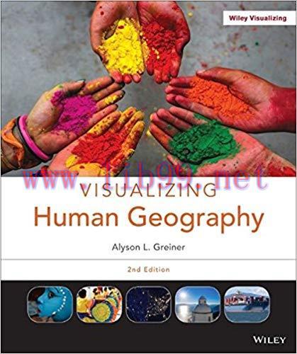 [PDF]Visualizing Human Geography At Home In A Diverse World, 3rd Edition