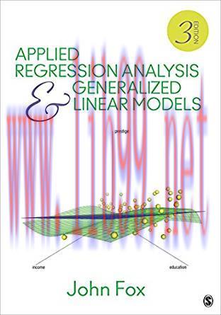 [PDF]Applied Regression Analysis and Generalized Linear Models, 3rd Edition
