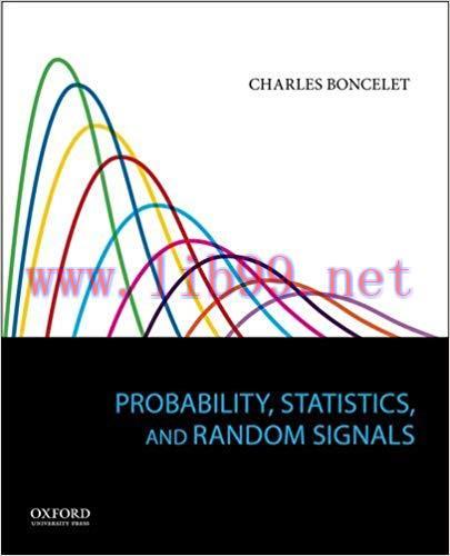 [PDF]Probability, Statistics, and Random Signals [Charles Boncelet]
