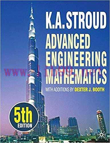 [PDF]Advanced Engineering Mathematics, 5th Edition [K. A. Stroud]
